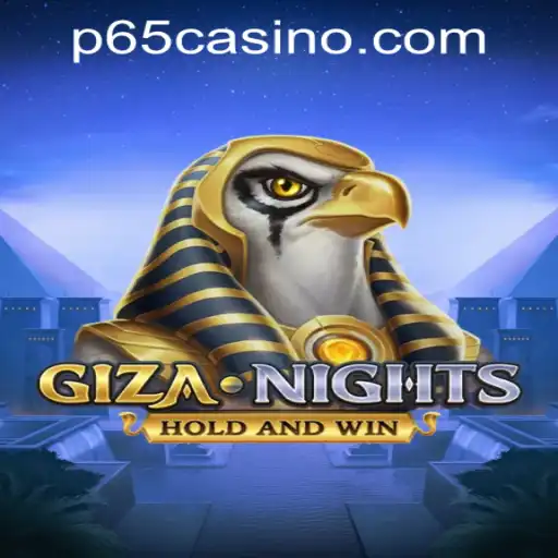 GizaNights: Exploring the Exciting World of P65.COM CASINO's Latest Game