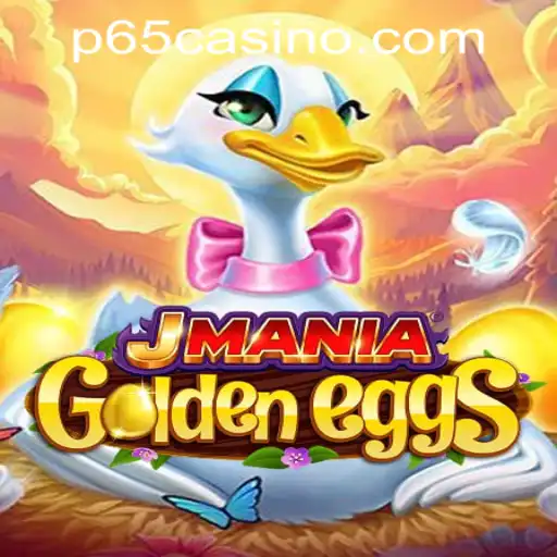 JManiaGoldenEggs: A Thrilling Adventure in P65.COM CASINO