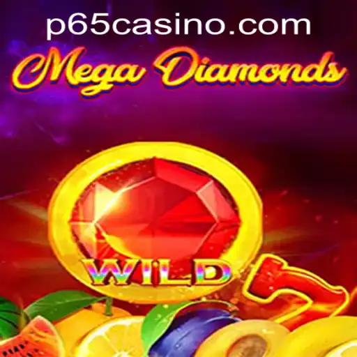 Explore the Exciting World of MegaDiamond: A Thrilling Addition at P65.COM CASINO
