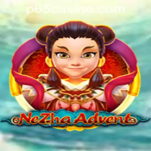 Explore the Exciting World of NeZhaAdvent: A Journey of Adventure and Chance